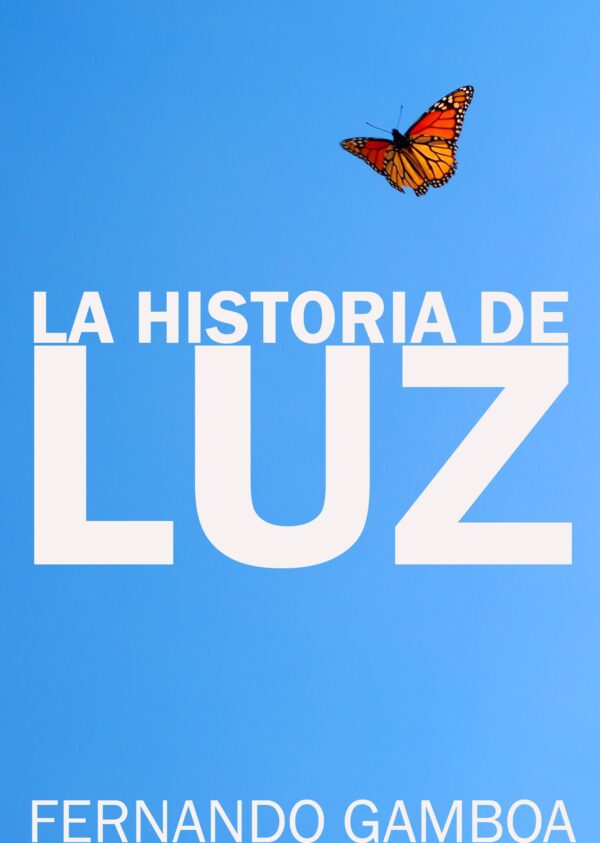 La historia de Luz