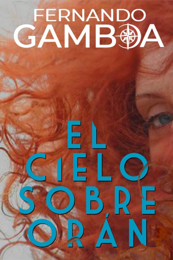 El cielo sobre Orán